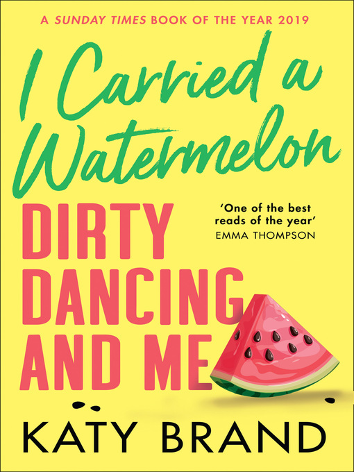 Title details for I Carried a Watermelon by Katy Brand - Available